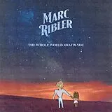 Ribler,Marc Vinyl Whole World Awaits You