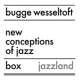 Bugge Wesseltoft CD New Conception Of Jazz - Box