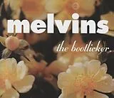 Melvins CD The Bootlicker (reissue)