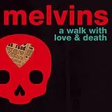 Melvins Vinyl A Walk With Love And Death