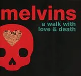 Melvins CD A Walk With Love And Death