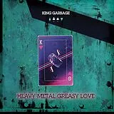 King Garbage Vinyl Heavy Metal Greasy Love