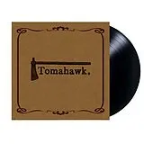 Tomahawk Vinyl Tomahawk