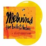 Melvins LP (analog) The Bulls & The Bees + Electroretard