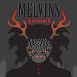 Melvins CD Thunderball