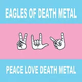 The Eagles of Death Metal CD Peace Love Death Metal