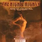 The High & Mighty Vinyl Home Field Advantage - 25th Anniversary