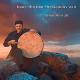 Byron Metcalf CD Inner Rhythm Meditations Vol. II