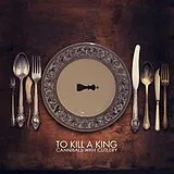 To Kill a King CD Cannibals With Cutlery