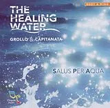 Grollo & Capitanata CD The Healing Water