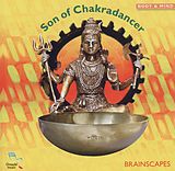 Brainscapes CD Son Of Chakradancer