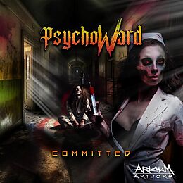 Psycho Ward CD Committed