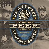 Rogers,Randy & Wade Bowen Vinyl Hold My Beer,Vol.3 & 4