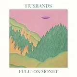 Husbands Vinyl Full-on Monet