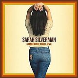 Sarah Silverman CD Someone You Love