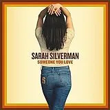 Silverman,Sarah Vinyl Someone You Love