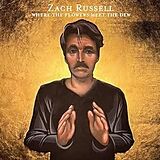 Zach Russell CD Where The Flowers Meet The Dew