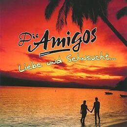 Die Amigos CD Liebe Und Sehnsucht