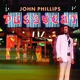 John Phillips CD Pussycat
