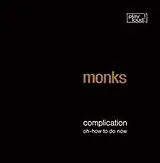 The Monks Vinyl Complication/Oh-How To Do No