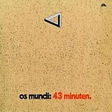 Os Mundi CD 43 Minuten