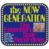 The Now Generation CD The Legendary Spar Recordings
