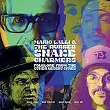 Mario & The Rubber Snake Charmers Lalli LP (analog) Folklore From Other Desert Cities