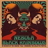 Nebula, black Rainbows LP (analog) In Search Of The Cosmic Tale: Crossing...