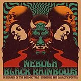Nebula, black Rainbows LP (analog) In Search Of The Cosmic Tale: Crossing... (ltd. Ye