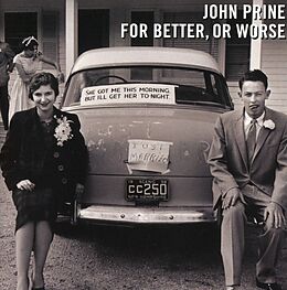 John Prine CD For Better,Or Worse