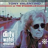 Valentino,Tony Vinyl Dirty Water Revisited