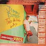 Buffett,Jimmy Vinyl Take The Weather With You