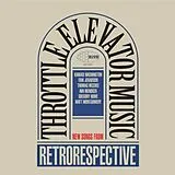 Throttle Elevator Music & Wash LP (Vinyl) Retrorespective (Lp) (Vinyl)