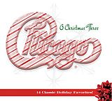 Chicago CD Chicago XXXIII - O Christmas Three