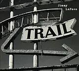 Jimmy Lafave CD Trail Two