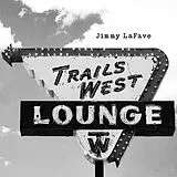 Jimmy Lafave CD Trail Four