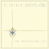 The Monochrome Set LP (Vinyl) Eligible Bachelors (Vinyl)