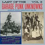Various/Garage Punk Unknowns LP (Vinyl) The Last Of..Vol.3 (Vinyl)