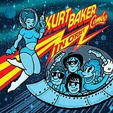 Kurt Baker Combo CD In Orbit