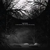 Mark Harris CD In The Forests_the Animals Are Moving