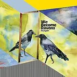 Ruxpin LP (analog) We Become Ravens