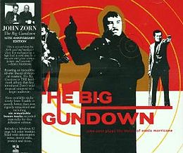 John Zorn CD Big Gundown-15th Annivers