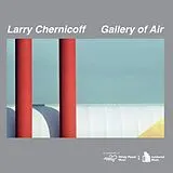 Larry Chernicoff LP (analog) Gallery Of Air