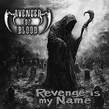 Avenger Of Blood Vinyl Revenge Is My Name (throes Of Ash' Color Vinyl)