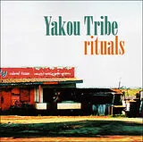 Yakou Tribe CD Rituals