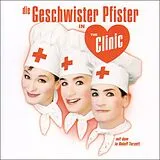 Die Geschwister Pfister CD In The Clinic