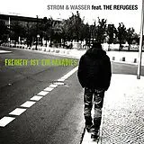 The Strom & Wasser/Refugees CD Freiheit Ist Ein Paradies
