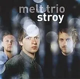 Melt Trio (Meyer/Baumgärtner/M CD Stroy