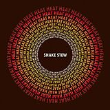 Shake Stew CD heat