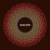 Shake Stew CD heat